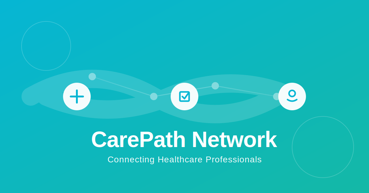 CarePath Network - Your Path to Care and Wellness